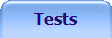 Tests